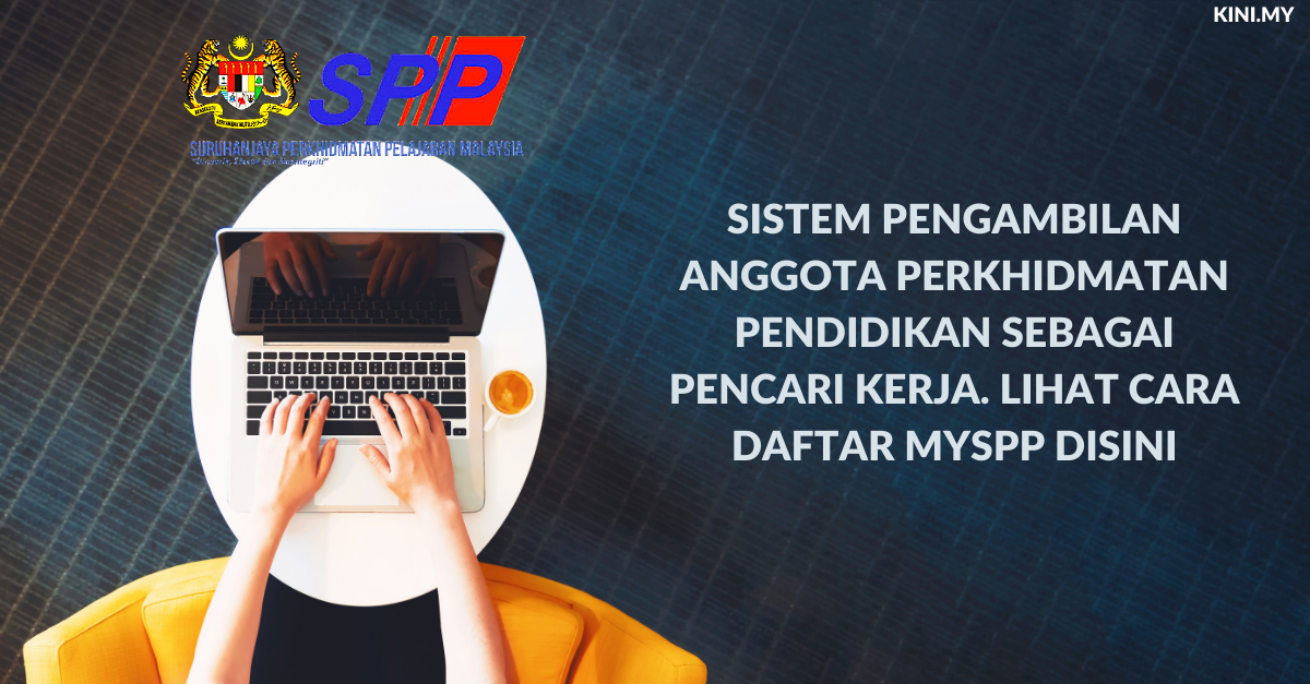 Cara Daftar MySPP Sistem Pengambilan Anggota Perkhidmatan 