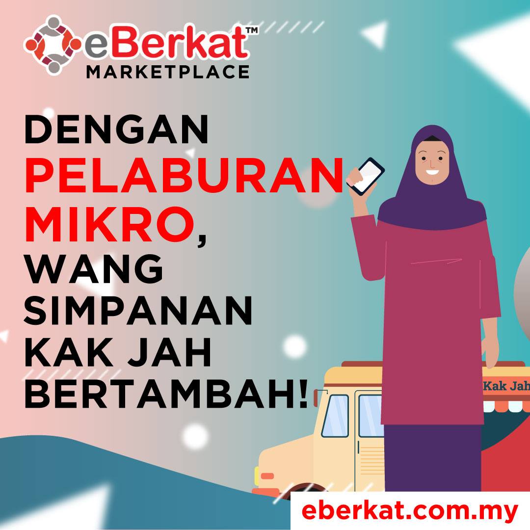 eBerkat Marketplace: Pembiayaan Kewangan Digital Untuk B40 & PKS
