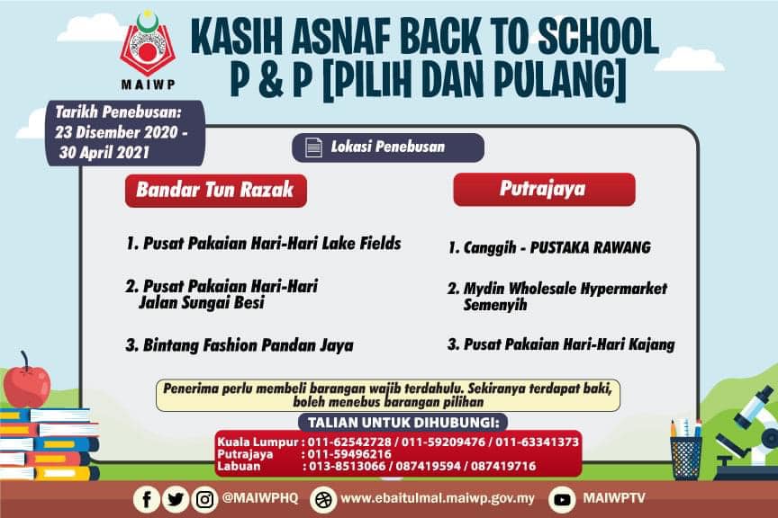 MAIWP: Pilih & Pulang Kasih Asnaf Back To School. Tak Perlu Bayar, Percuma Sahaja