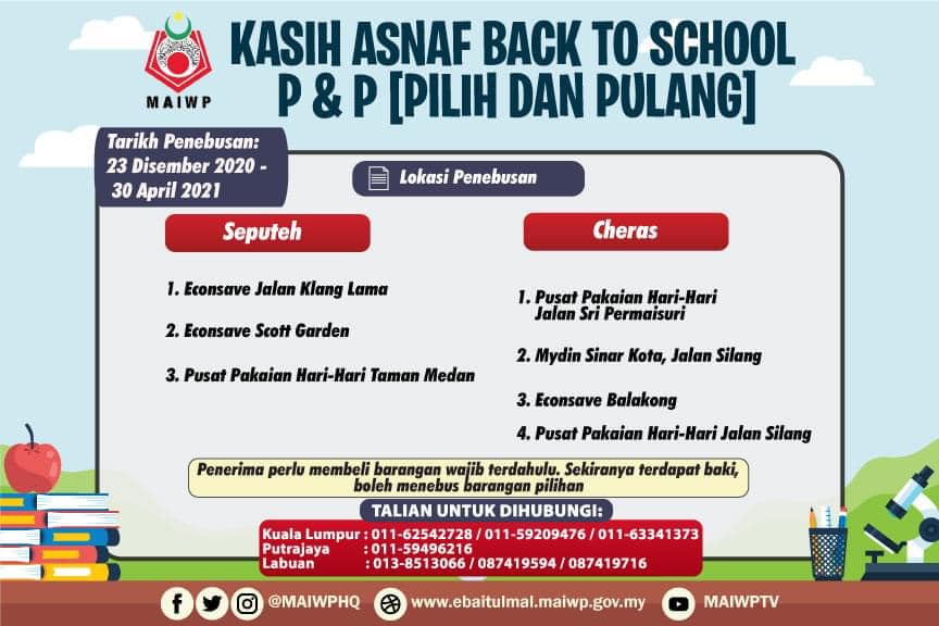 MAIWP: Pilih & Pulang Kasih Asnaf Back To School. Tak Perlu Bayar, Percuma Sahaja