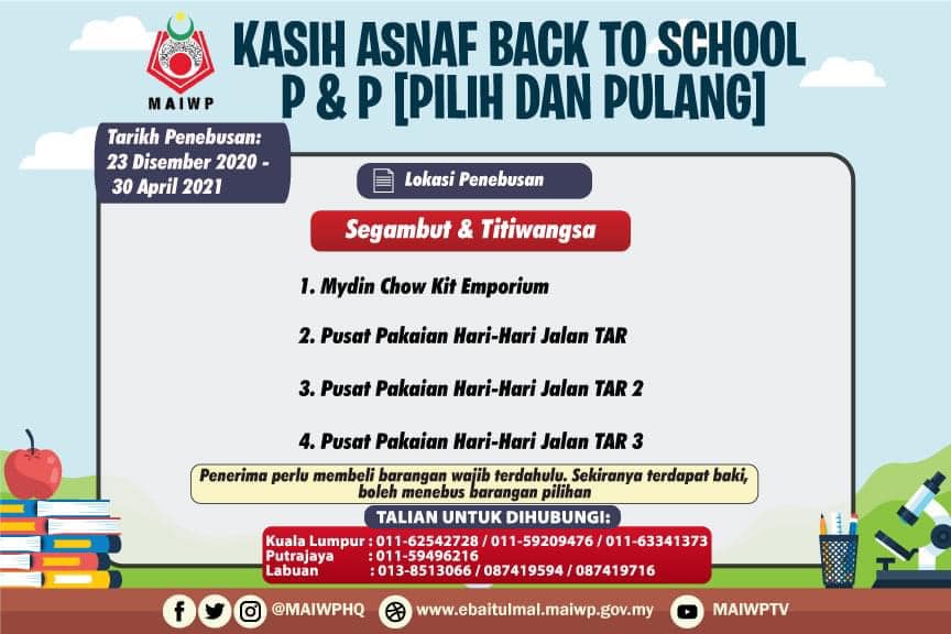 MAIWP: Pilih & Pulang Kasih Asnaf Back To School. Tak Perlu Bayar, Percuma Sahaja