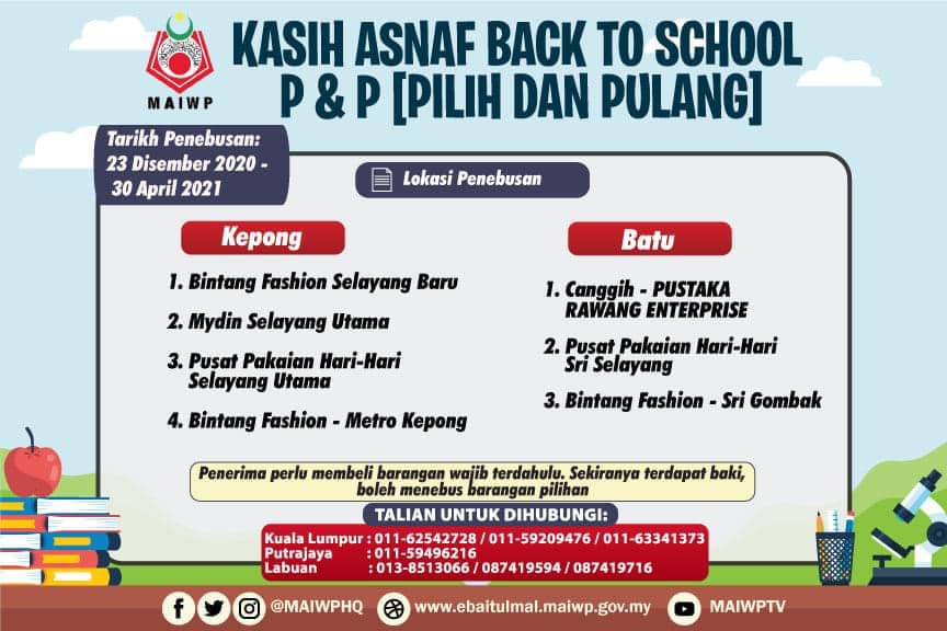 MAIWP: Pilih & Pulang Kasih Asnaf Back To School. Tak Perlu Bayar, Percuma Sahaja