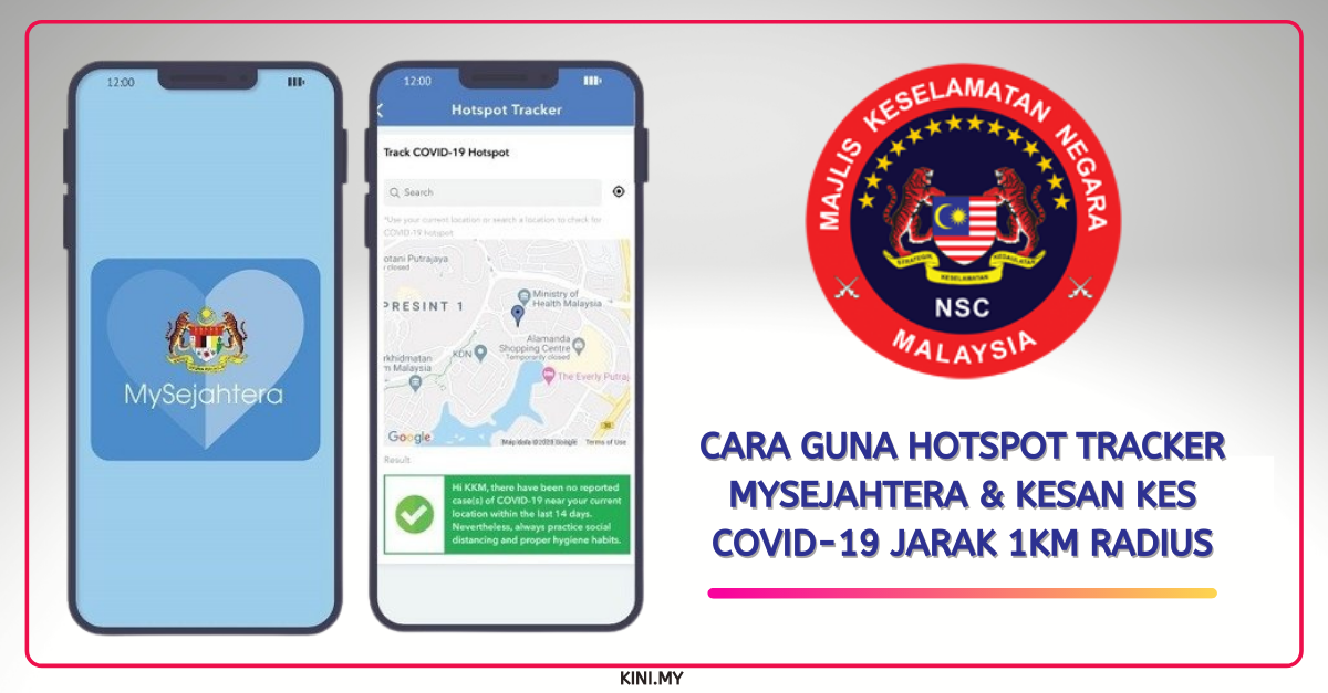 1km From My Location Cara Guna Hotspot Tracker Mysejahtera & Kesan Kes Covid-19 Jarak 1Km Radius