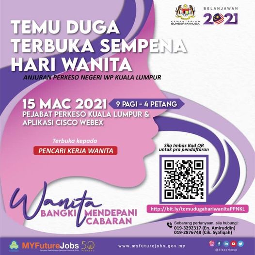 Temuduga Terbuka Sempena Hari Wanita Anjuran PERKESO. Jangan Lepaskan Peluang Ini!