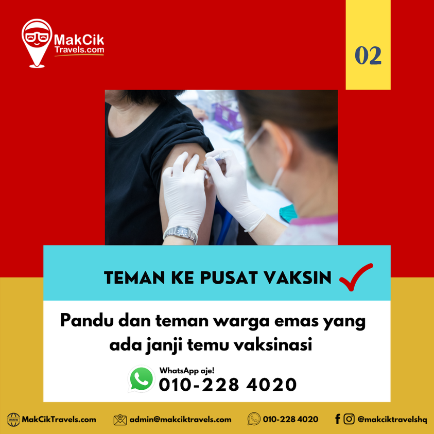 Penerima Vaksin Wanita & Perlukan Teman? Tempah Makcik Travels Untuk Temani Anda