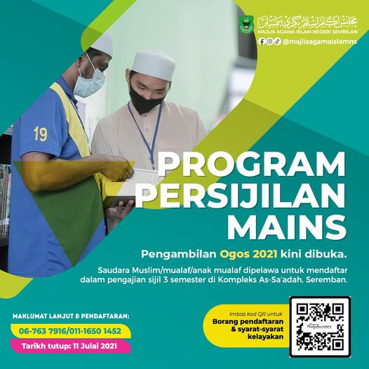 Sijil Pengajian Islam (Program Persijilan MAINS) Pengambilan Ogos 2021. Daftar Disini