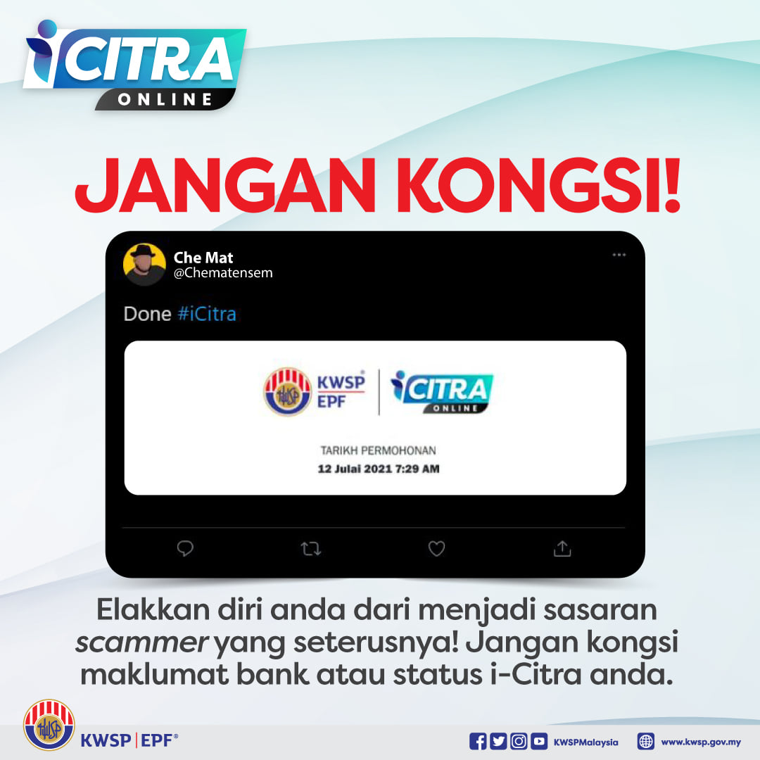 Jangan Kongsi Status Permohonan iCitra Setelah Permohonan Diterima. Risau Nanti Scammer Habiskan Wang Anda Pula!