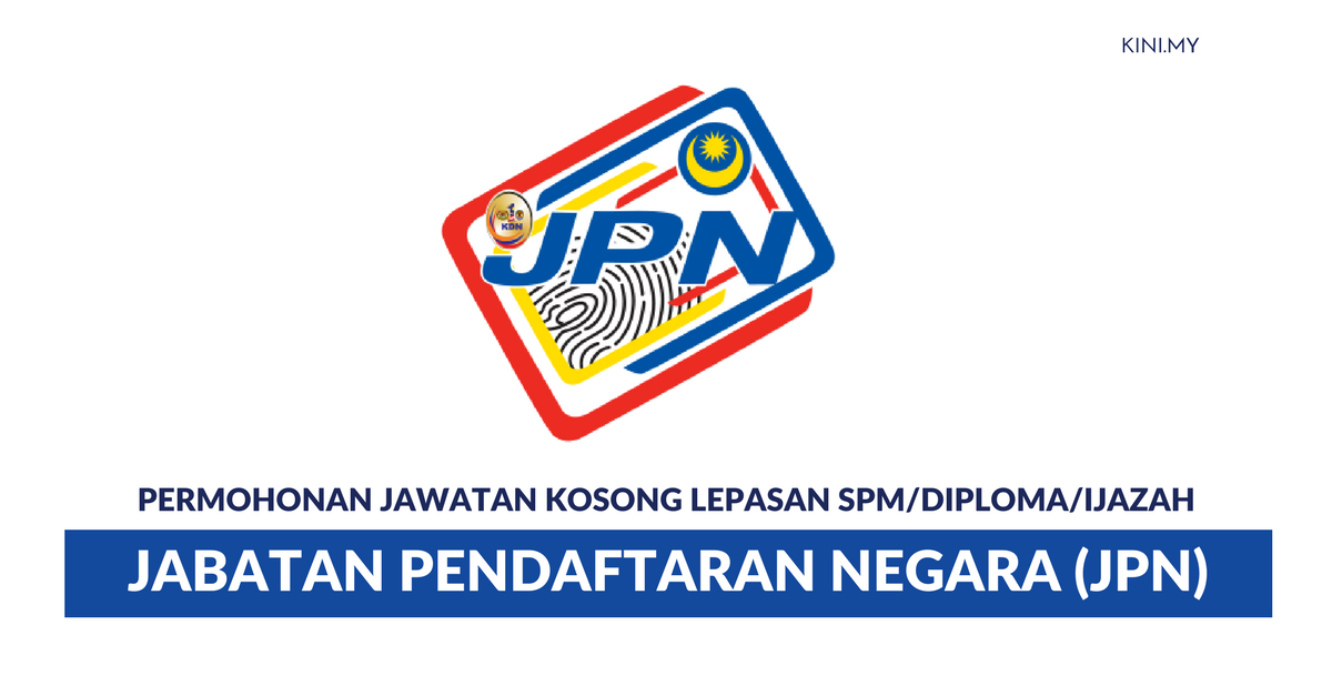 Permohonan Jawatan Dalam Jabatan Pendaftaran Negara (JPN 