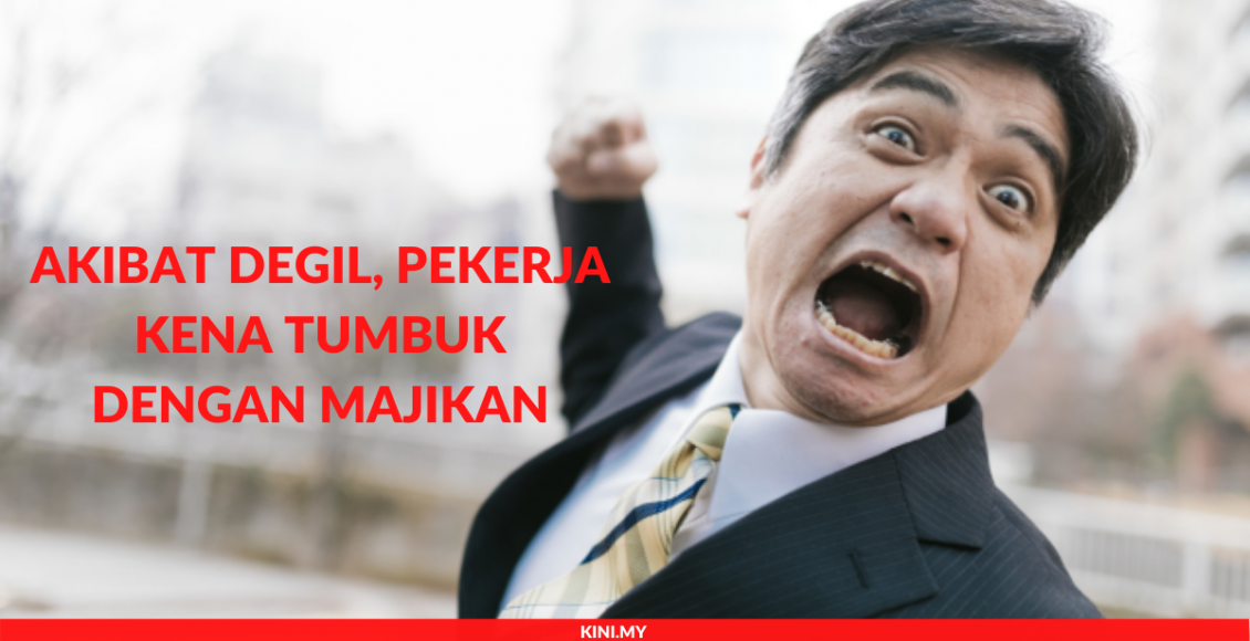 Akibat Degil, Pekerja Kena Tumbuk Dengan Majikan
