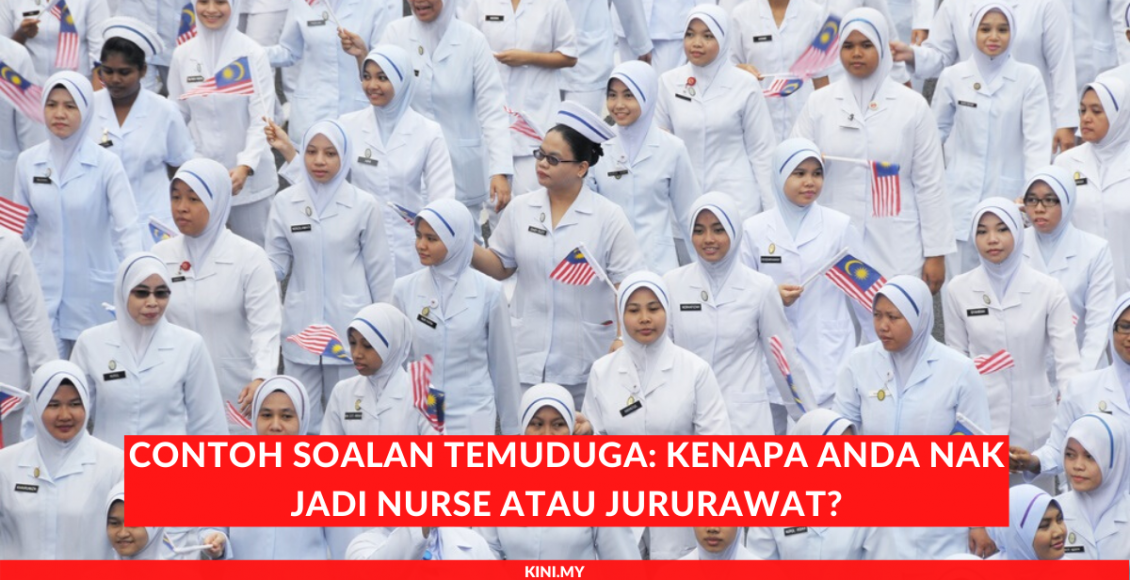 Contoh Soalan Temuduga_ Kenapa Anda Nak Jadi Nurse atau Jururawat_