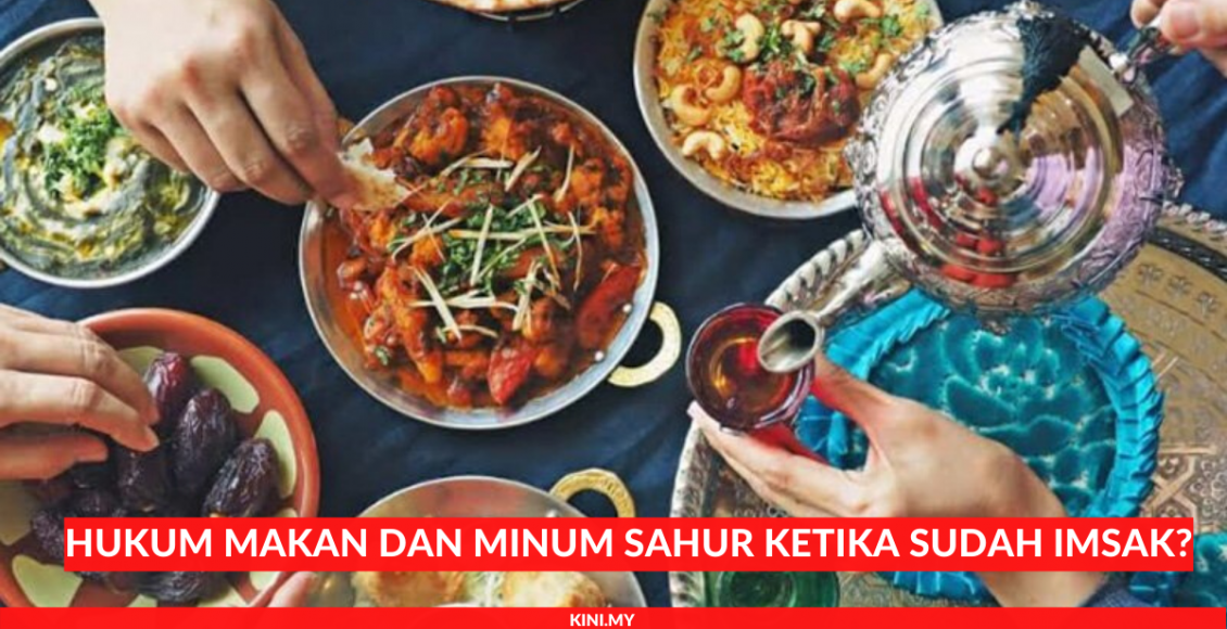 Hukum Makan Dan Minum Sahur Ketika Sudah Imsak_