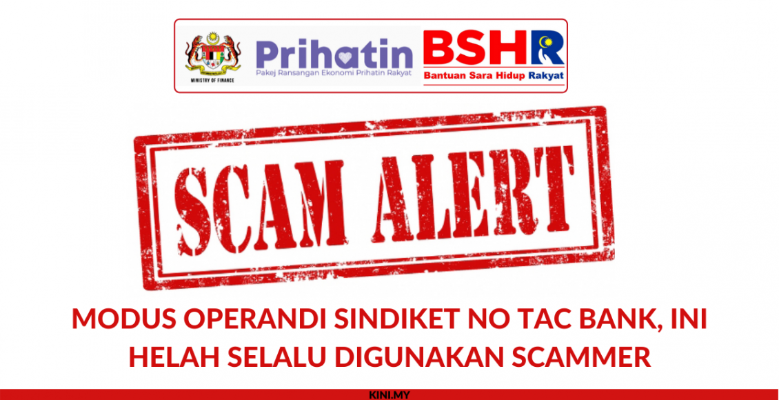 Modus Operandi Sindiket No TAC Bank, Ini Helah Selalu Digunakan Scammer