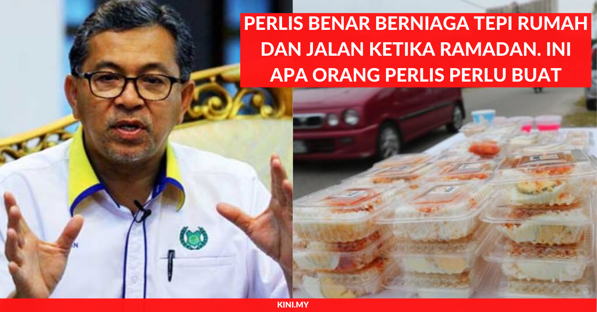 Perlis Benar Berniaga  Tepi Rumah dan Jalan Ketika  Ramadan 