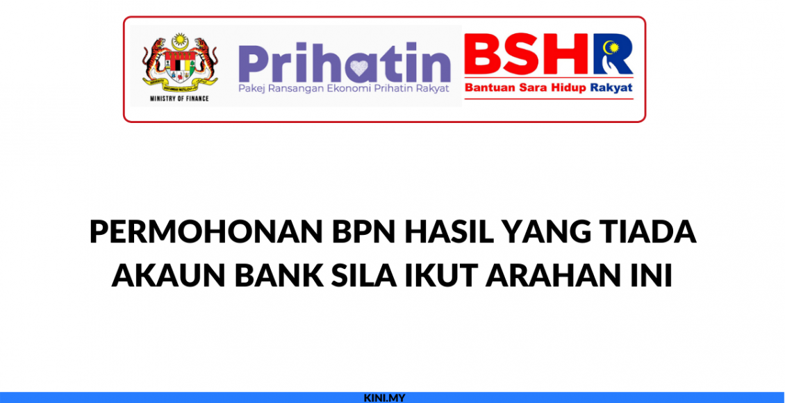 Permohonan BPN Hasil Yang Tiada Akaun Bank Sila Ikut Arahan Ini (1)