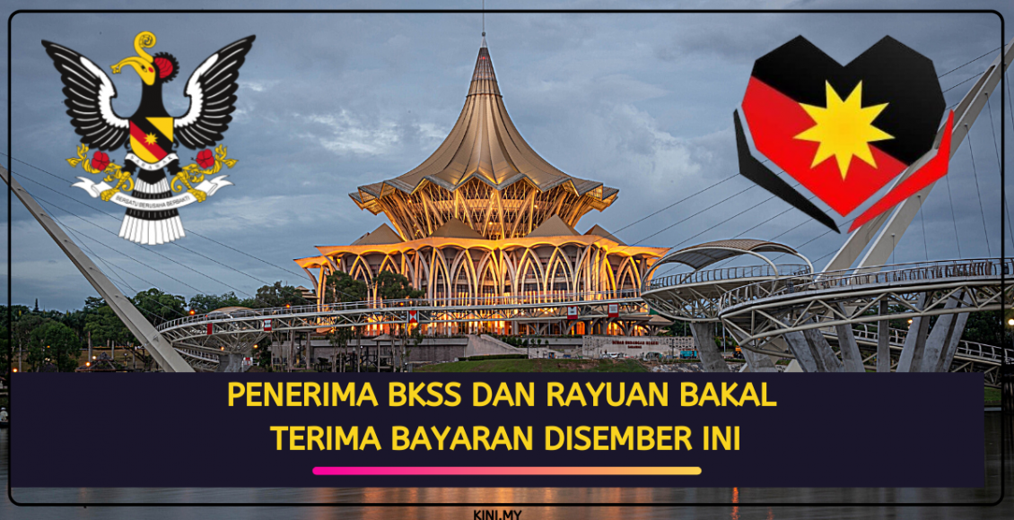 Permohonan Rayuan Bantuan Sarawakku Sayang (BKSS)/Sarawak Pay RM1500 Di Buka
