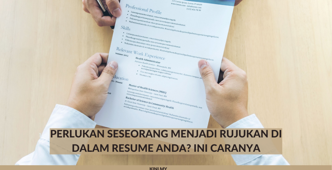 Ikuti Cara Ini Untuk Meminta Seseorang Menjadi Rujukan Di Dalam Resume Anda (1)