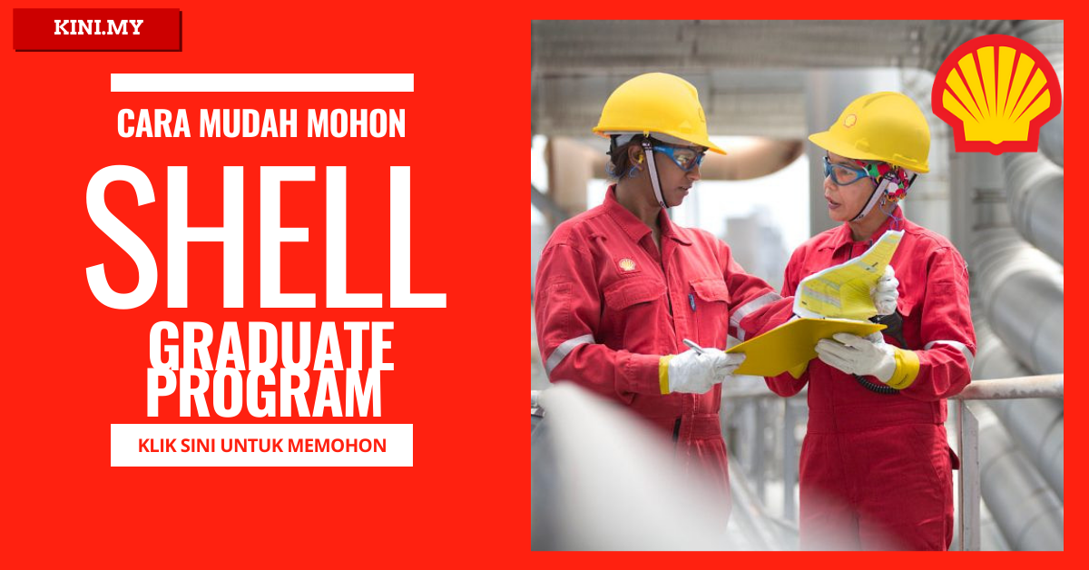 Cara Mohon Shell Graduate Programme Peluang Kerjaya Graduan Di Shell