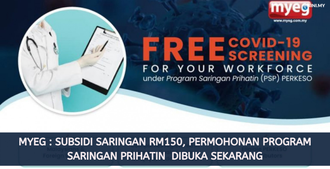MyEG : Subsidi Saringan RM150, Permohonan Program Saringan Prihatin Dibuka Sekarang