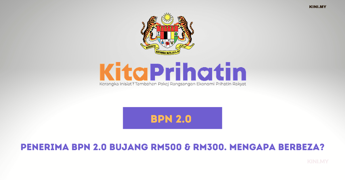Penerima BPN 2Penerima BPN 2.0 Bujang RM500 & RM300. Mengapa Berbeza_.0 Bujang RM500 & RM300. Mengapa Berbeza?