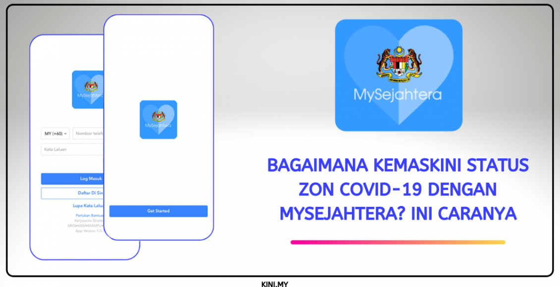 Bagaimana Kemaskini Status Zon Covid-19 Dengan MySejahtera? Ini Caranya