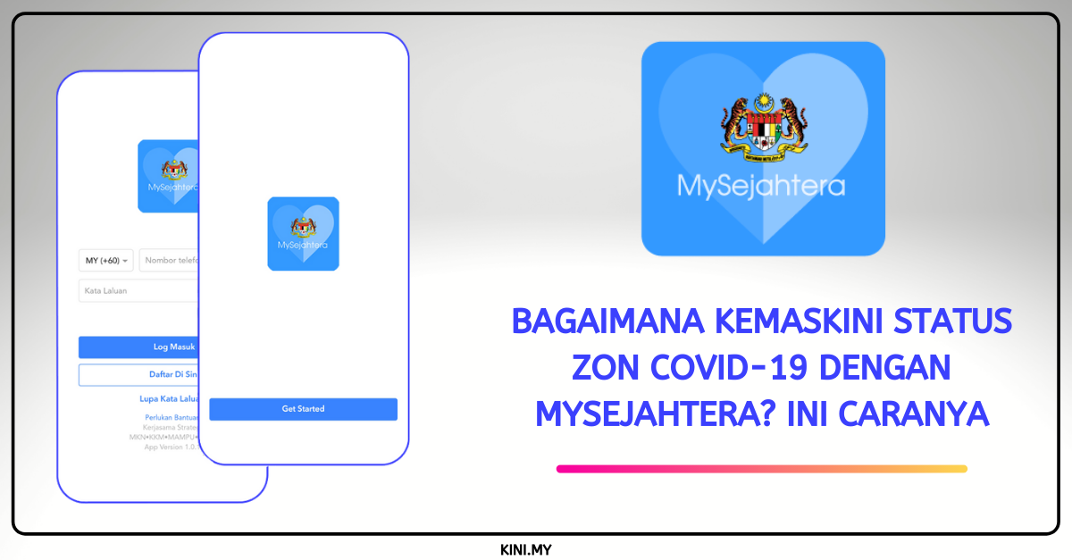 Bagaimana Kemaskini Status Zon Covid-19 Dengan MySejahtera 