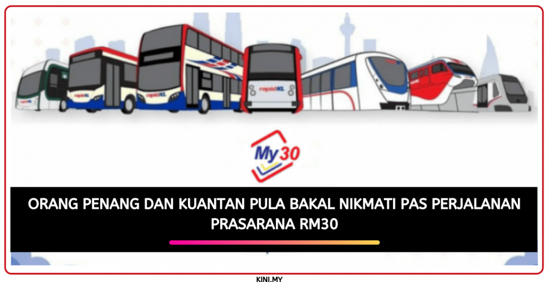 Orang Penang Dan Kuantan Pula Bakal Nikmati Pas Perjalanan Prasarana RM30