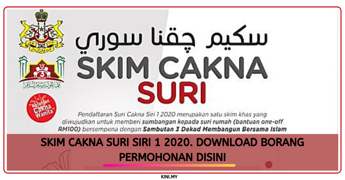 Skim Cakna Suri Siri 1 2020. Download Borang Permohonan Disini