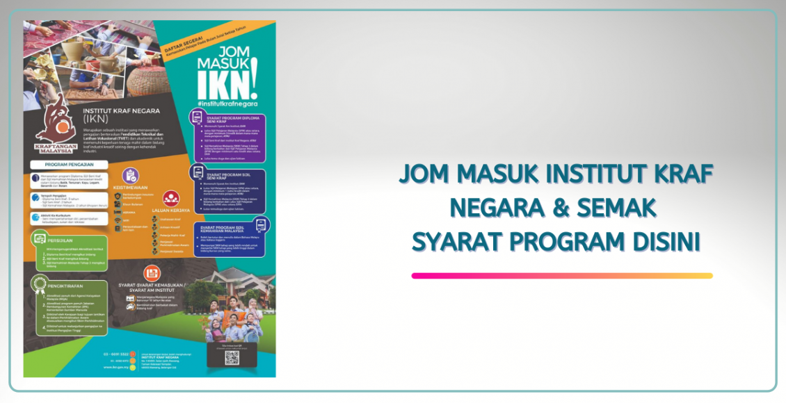 Jom Masuk Institut Kraf Negara & Semak Syarat Program Disini