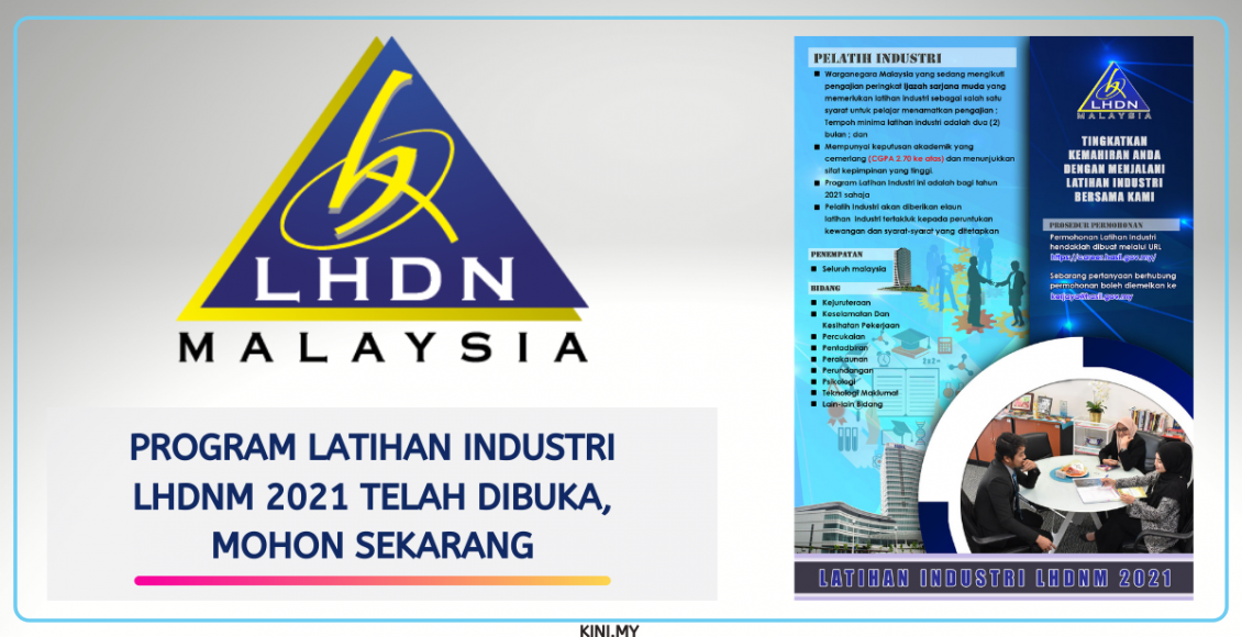 Program Latihan Industri LHDNM 2021 Telah Dibuka, Mohon Sekarang