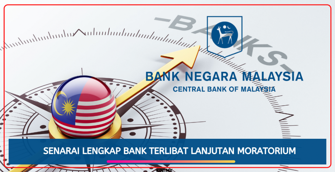 Senarai Lengkap Bank Terlibat Lanjutan Moratorium