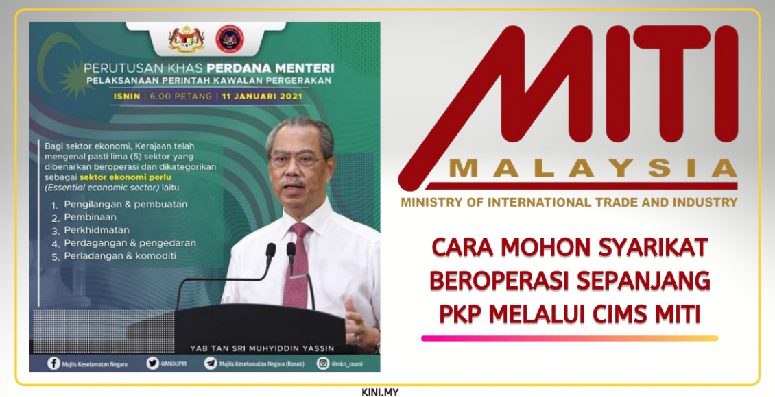 Cara Mohon Syarikat Beroperasi Sepanjang PKP Melalui CIMS MITI
