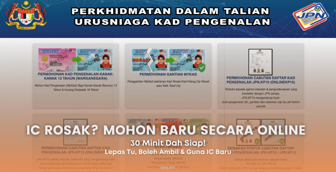 IC Rosak? Mohon Baru Secara Online, 30 Minit Siap & Boleh Ambil