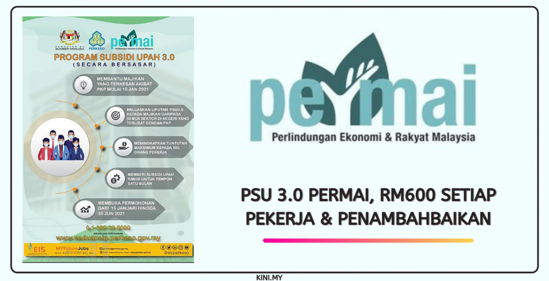 PSU 3.0 PERMAI, RM600 Setiap Pekerja & Penambahbaikan