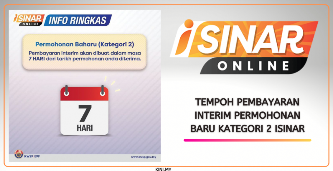 Tempoh Pembayaran Interim Permohonan Baru Kategori 2 iSinar