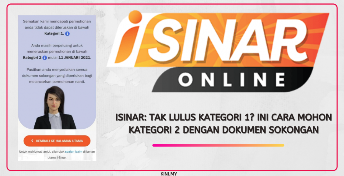 iSinar_ Tak Lulus Kategori 1_ Ini Cara Mohon Kategori 2 Dengan Dokumen Sokongan