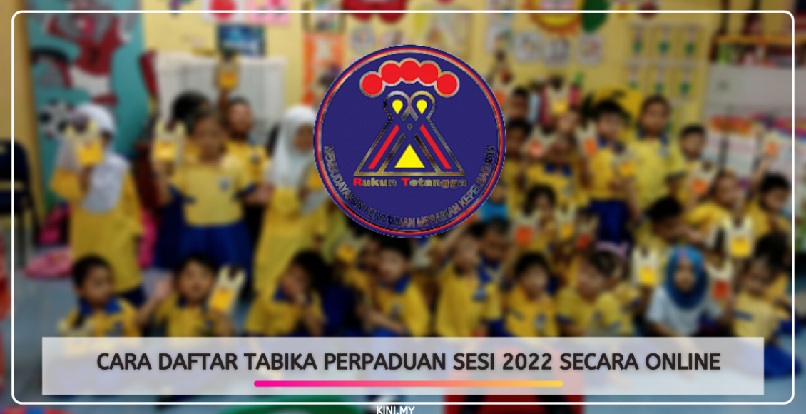 Cara Daftar Tabika Perpaduan Sesi 2022 Secara Online