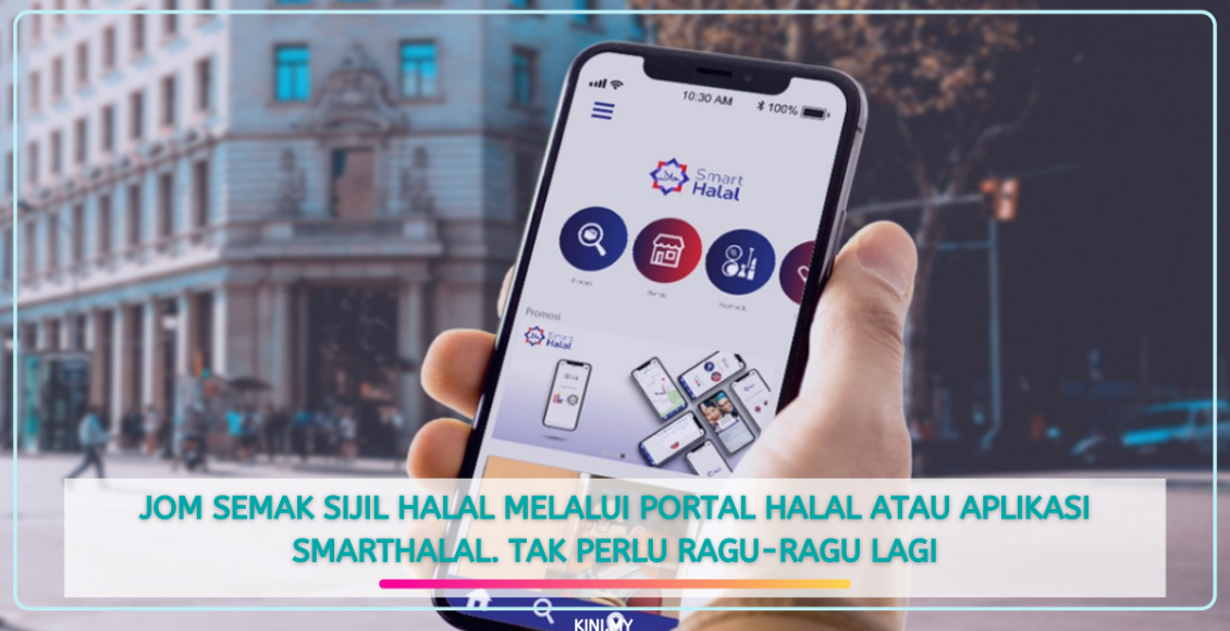 Jom Semak Sijil Halal Melalui Portal Halal Atau Aplikasi SmartHalal. Tak Perlu Ragu-Ragu Lagi