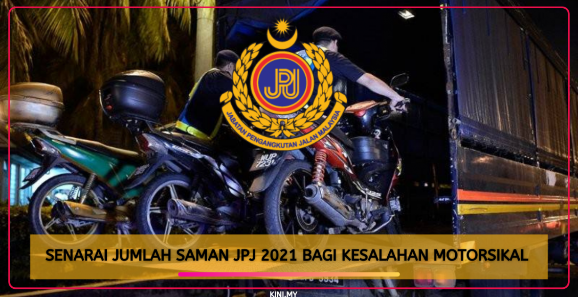 Senarai Jumlah Saman JPJ 2021 Bagi Kesalahan Motorsikal