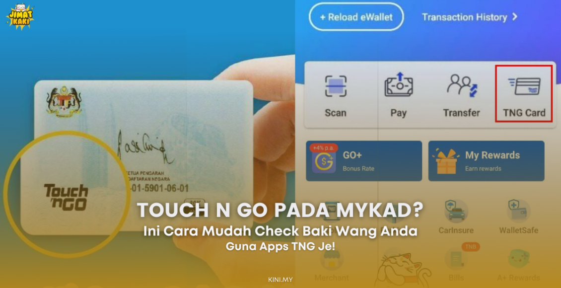 Touch n Go Pada MyKad? Ini Cara Mudah Check Baki Wang Anda