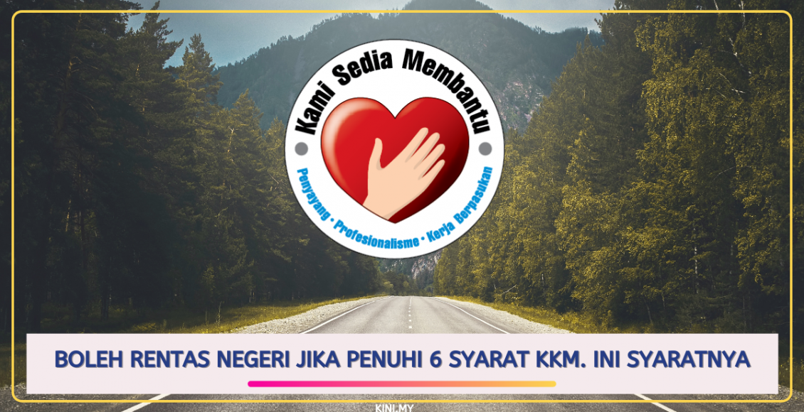 Boleh Rentas Negeri Jika Penuhi 6 Syarat KKM. Ini Syaratnya