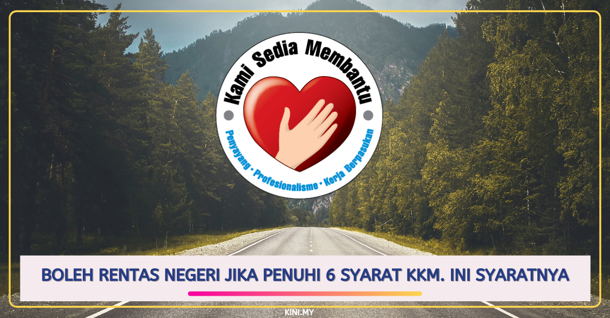 Boleh Rentas Negeri Jika Penuhi 6 Syarat KKM. Ini Syaratnya