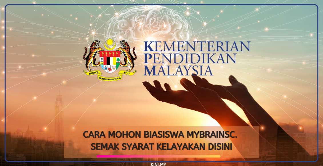 Cara Mohon Biasiswa MyBrainSC. Semak Syarat Kelayakan Disini