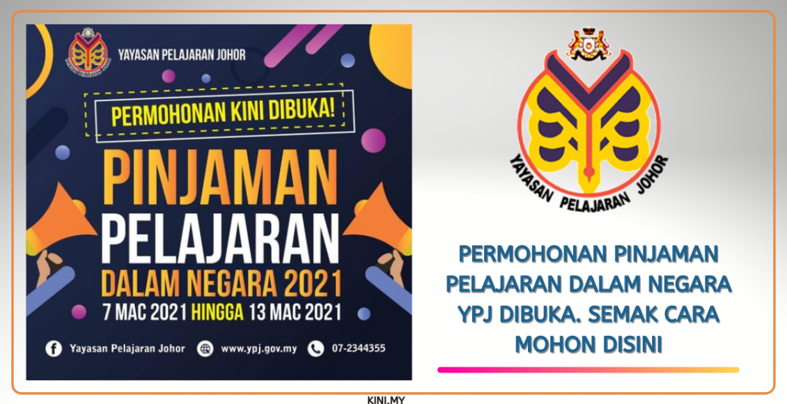 Permohonan Pinjaman Pelajaran Dalam Negara YPJ Dibuka. Semak Cara Mohon Disini