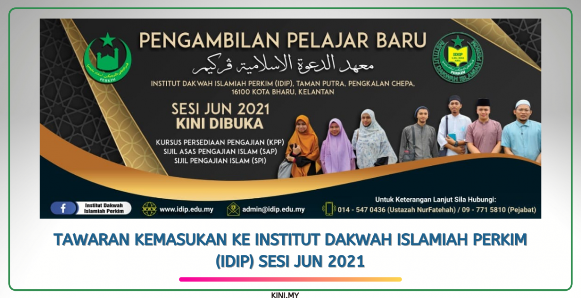 Tawaran Kemasukan Ke Institut Dakwah Islamiah Perkim (IDIP) Sesi Jun 2021