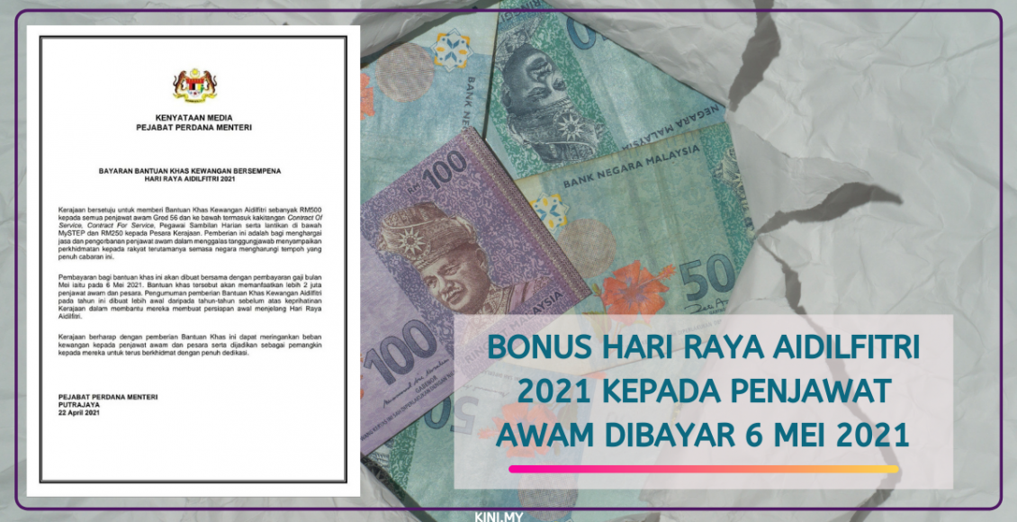 Bonus Hari Raya Aidilfitri 2021 Kepada Penjawat Awam Dibayar 6 Mei 2021
