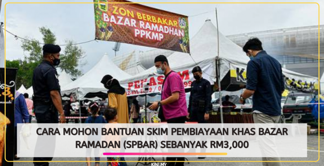Cara Mohon Bantuan Skim Pembiayaan Khas Bazar Ramadan (SPBAR) Sebanyak RM3,000
