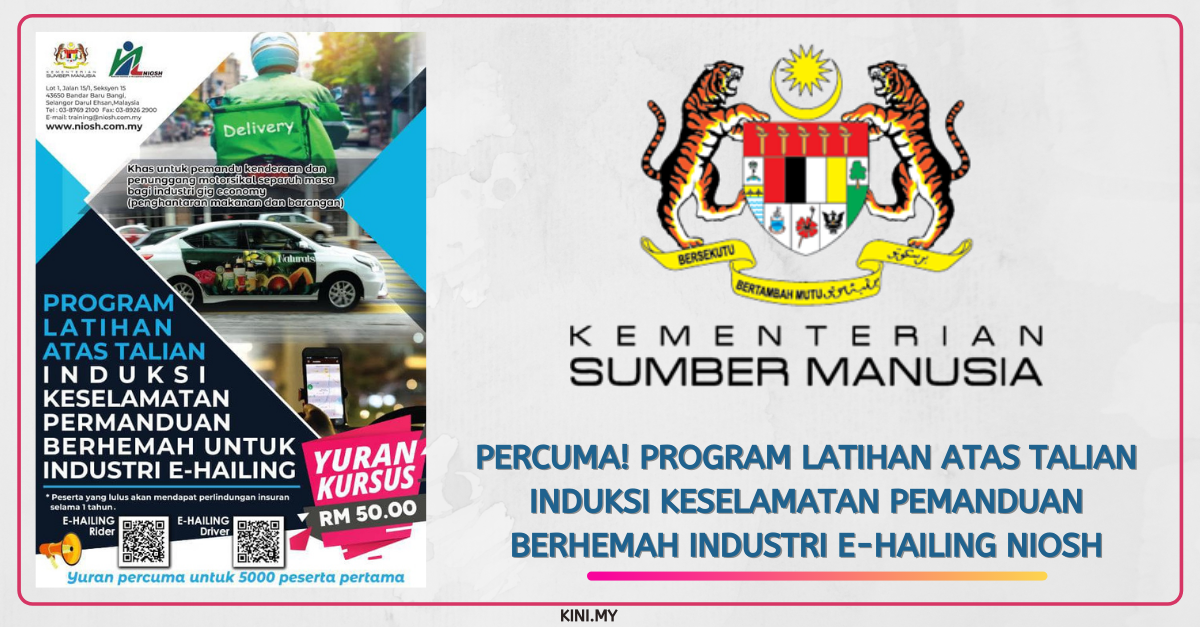 Percuma!Program Latihan Atas Talian Induksi Keselamatan Pemanduan Berhemah Industri E-Hailing NIOSH
