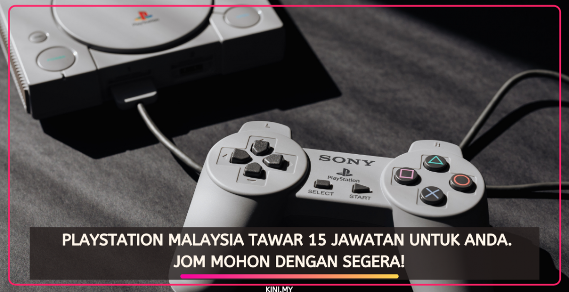 Playstation Malaysia Tawar 15 Jawatan Untuk Anda. Jom Mohon Dengan Segera!
