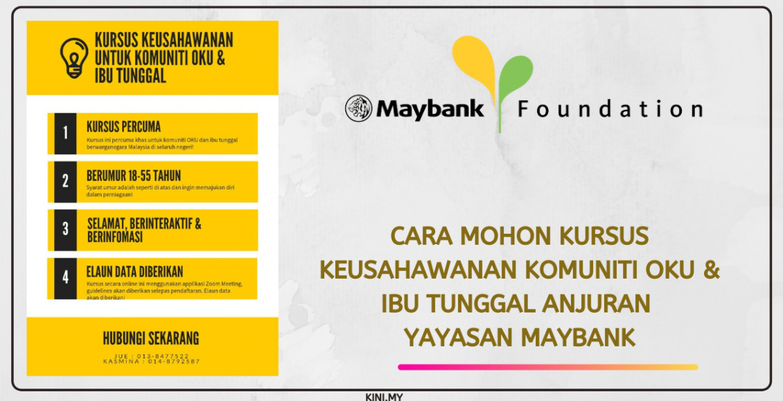 Cara Mohon Kursus Keusahawanan Komuniti OKU & Ibu Tunggal Anjuran Yayasan Maybank