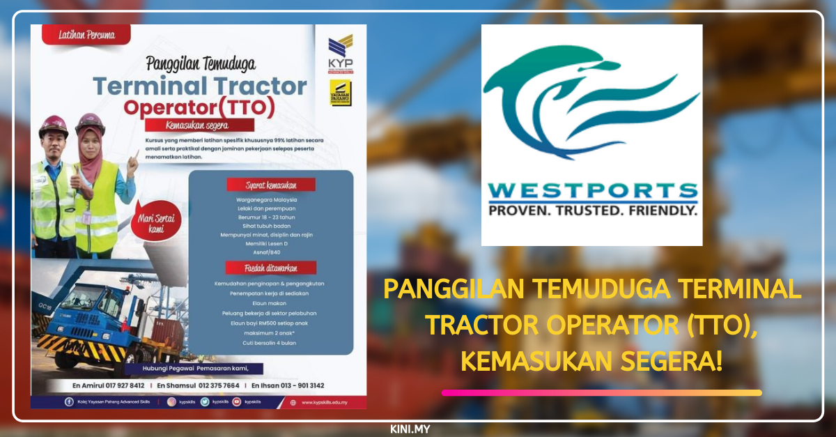 Panggilan Temuduga Terminal Tractor Operator (TTO), Kemasukan Segera!